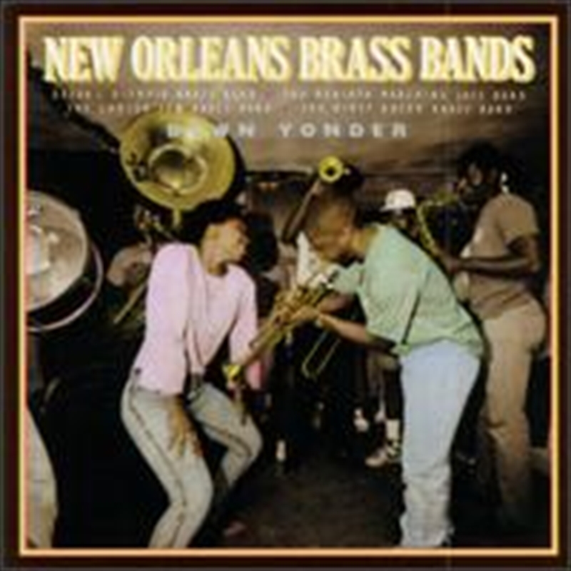 New Orleans Brass Bands-Down Yonder/Product Detail/Jazz