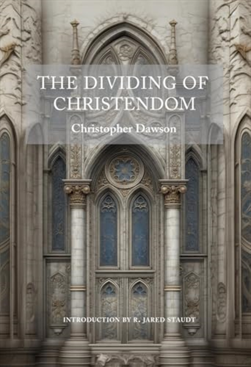 The Dividing of Christendom/Product Detail/Religion & Beliefs