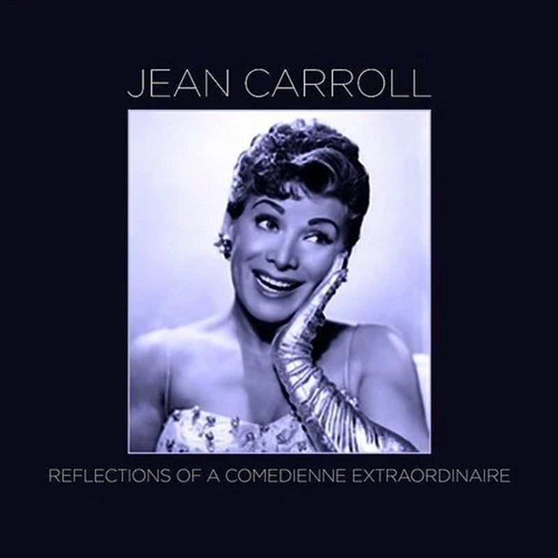 Reflections Of A Comedienne Extraordinaire/Product Detail/Comedy