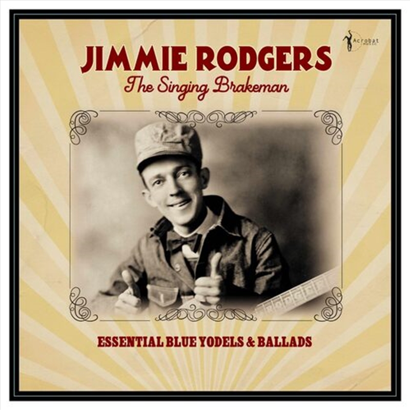 The Singing Brakeman - Essential Blue Yodels & Ballads/Product Detail/Blues