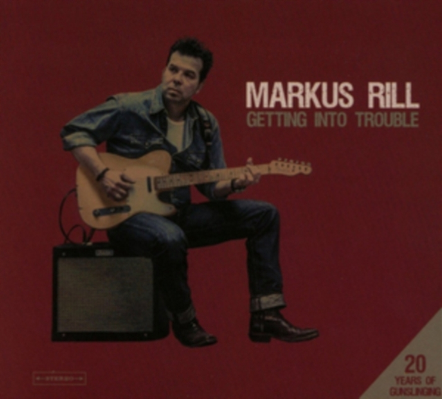 Getting Into Trouble / 20 Years Of Gunslinging/Product Detail/Rock/Pop
