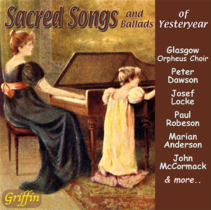 Sacred Songs & Ballads Of Yesteryear/Product Detail/Classical