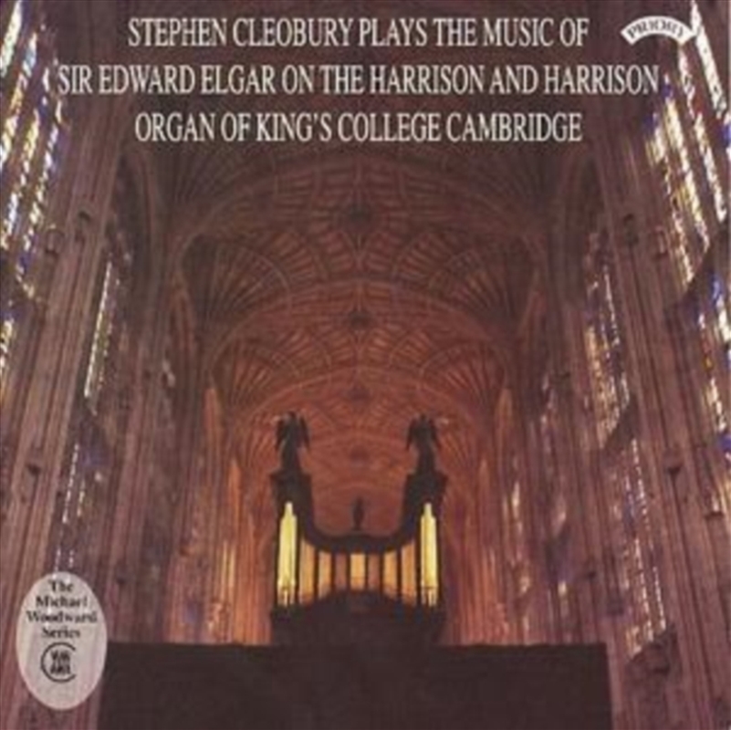 Music Of Sir Edward Elgar / Organ Of Kings College. Cambridge/Product Detail/Classical