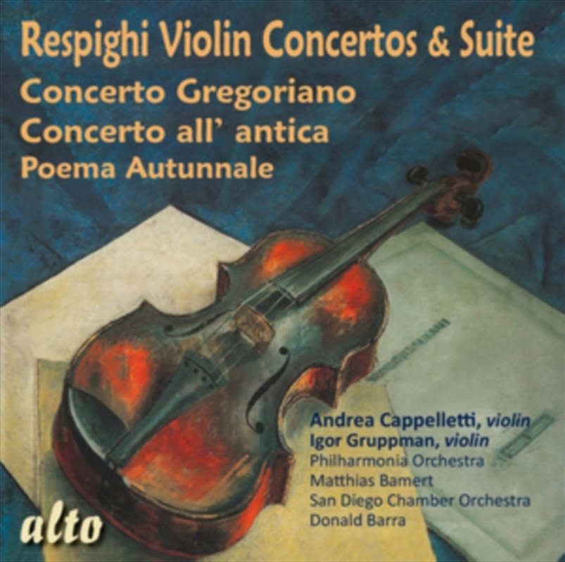 Respighi Violin Concertos & Suite/Product Detail/Classical