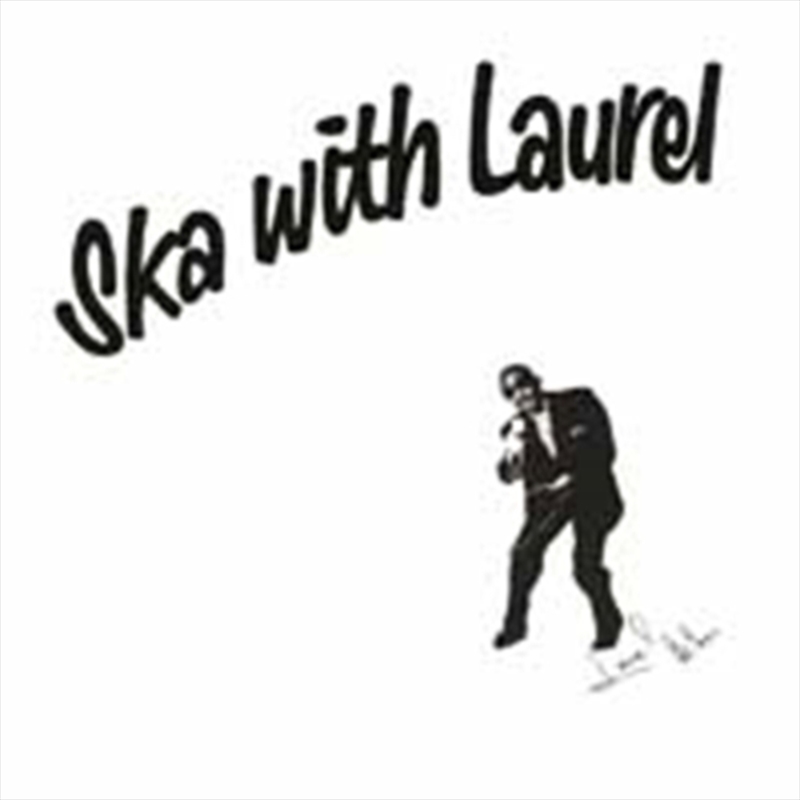 Ska With Laurel/Product Detail/Reggae