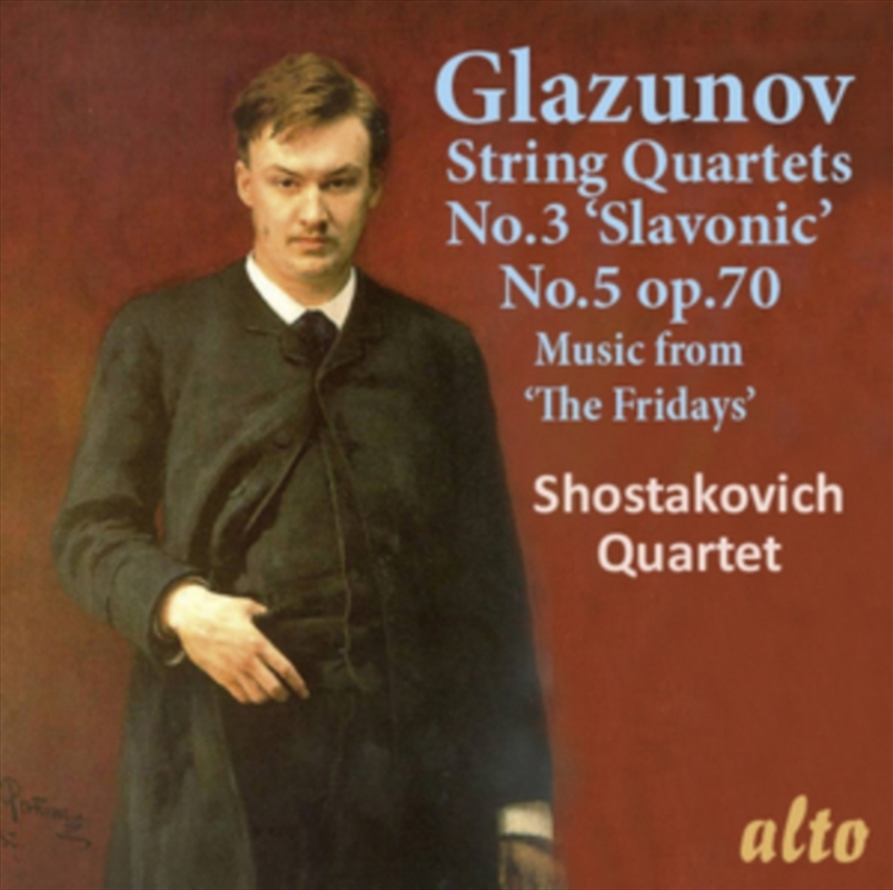 Glazunov: String Quartets No.3 Slavonic. No.5. Fridays Music/Product Detail/Classical