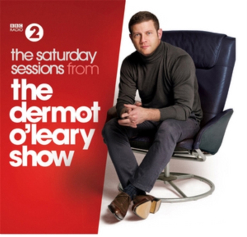 The Saturday Sessions From The Dermot Oleary Show/Product Detail/Rock/Pop