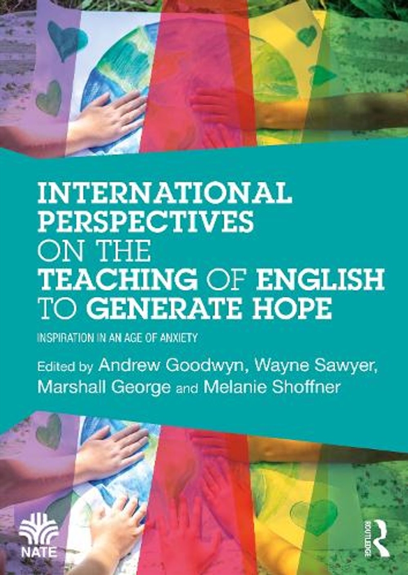 International Perspectives on the Teaching of English to Generate Hope/Product Detail/Teaching
