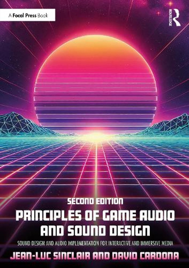 Principles of Game Audio and Sound Design/Product Detail/Technology & Engineering