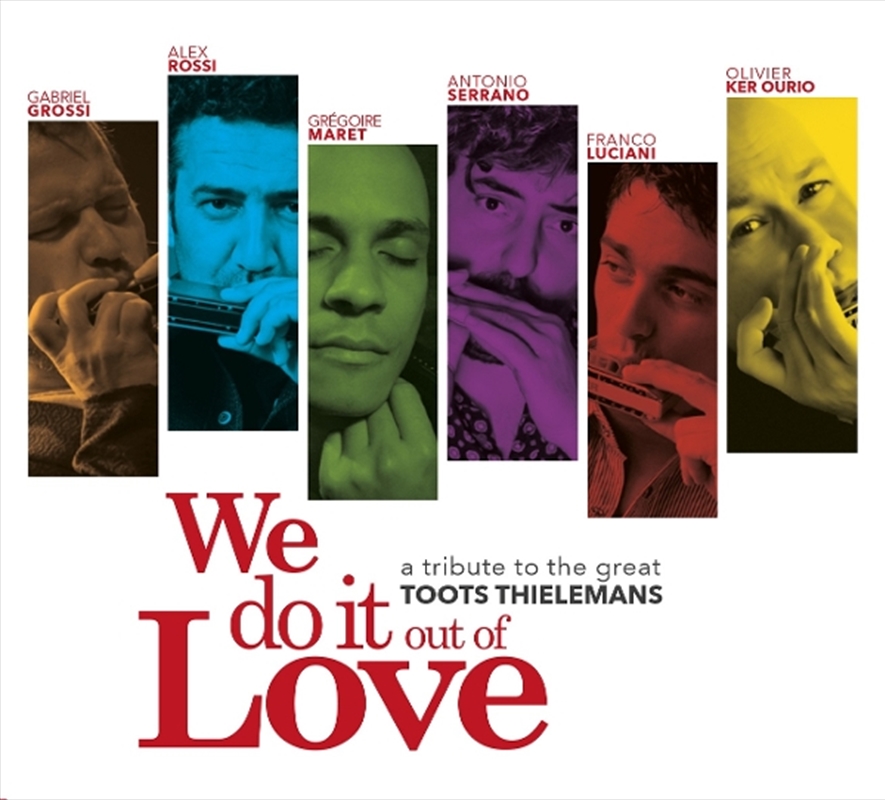 We Do It Out Of Love - A Tribute To The Great Toots Thielemans/Product Detail/Rock/Pop