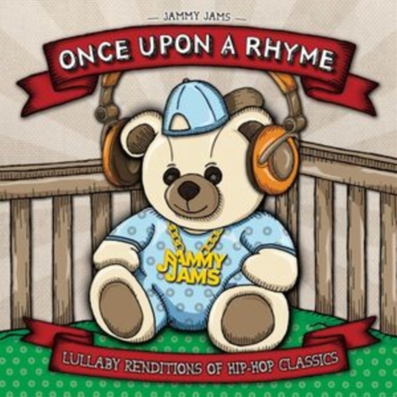 Once Upon A Rhyme Lullaby Renditions Of Hip-Hop Classics/Product Detail/Childrens