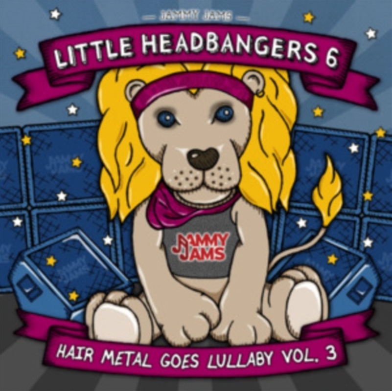 Little Headbangers 6 Hair Metal Goes Lullaby Vol 3/Product Detail/Childrens