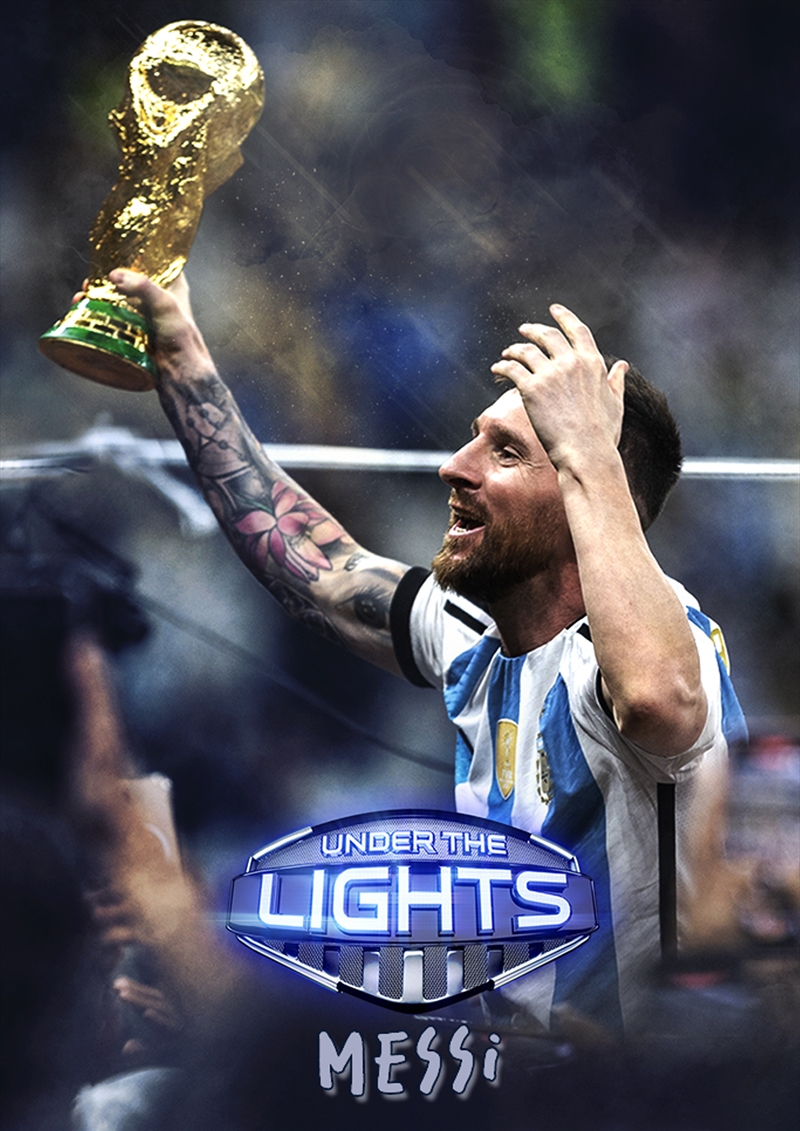 Under The Lights - Messi/Product Detail/Documentary