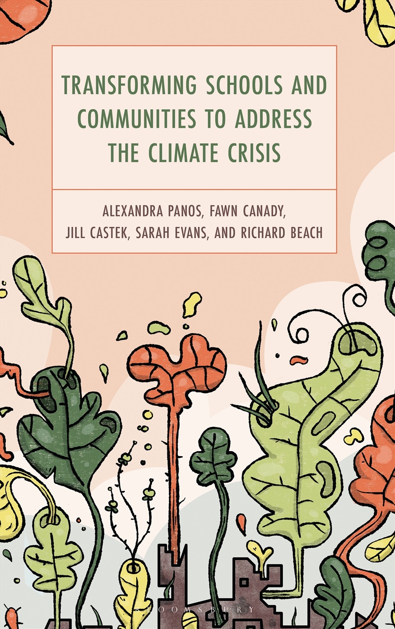 Transforming Schools and Communities to Address the Climate Crisis/Product Detail/Teaching