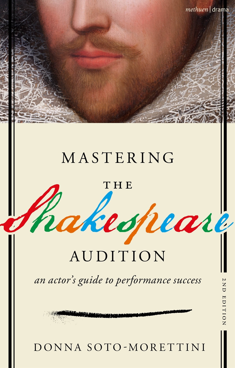 Mastering The Shakespeare Audition: An Actor's Guide to Performance Success/Product Detail/Media
