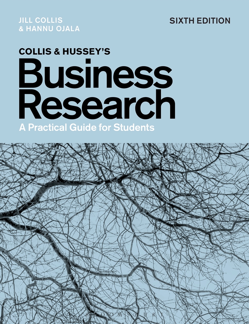Collis and Hussey's Business Research: A Practical Guide for Students/Product Detail/Business Leadership & Management