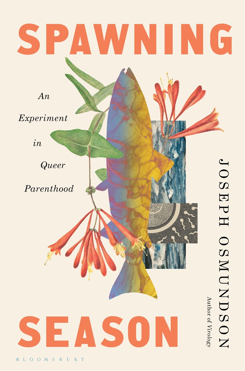 Spawning Season: An Experiment in Queer Parenthood/Product Detail/Family & Health