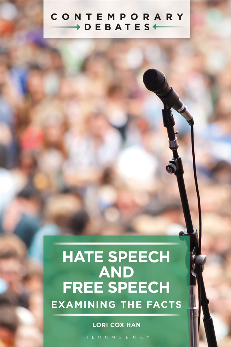 Hate Speech and Free Speech: Examining the Facts/Product Detail/Society & Culture