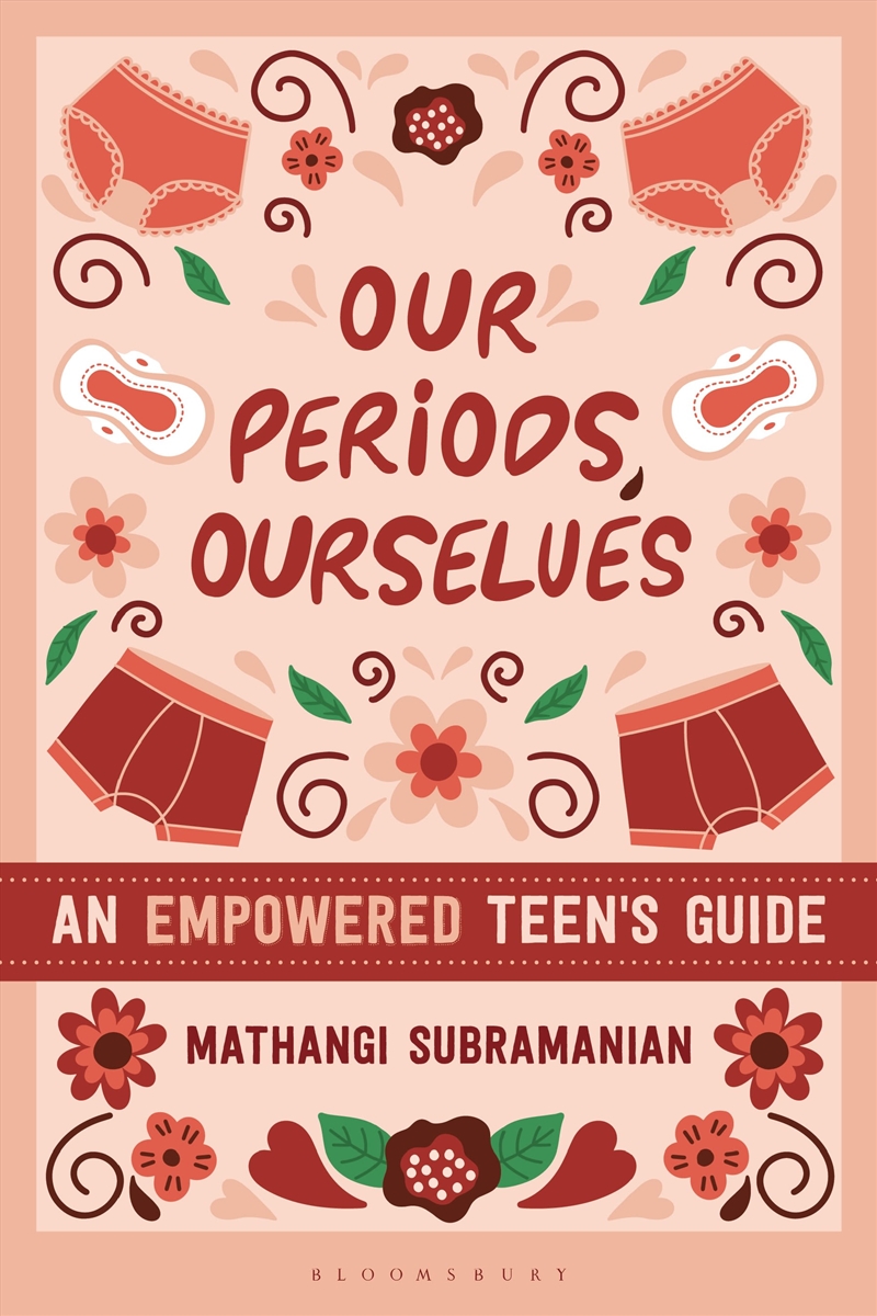 Our Periods, Ourselves: An Empowered Teen's Guide/Product Detail/Family & Health