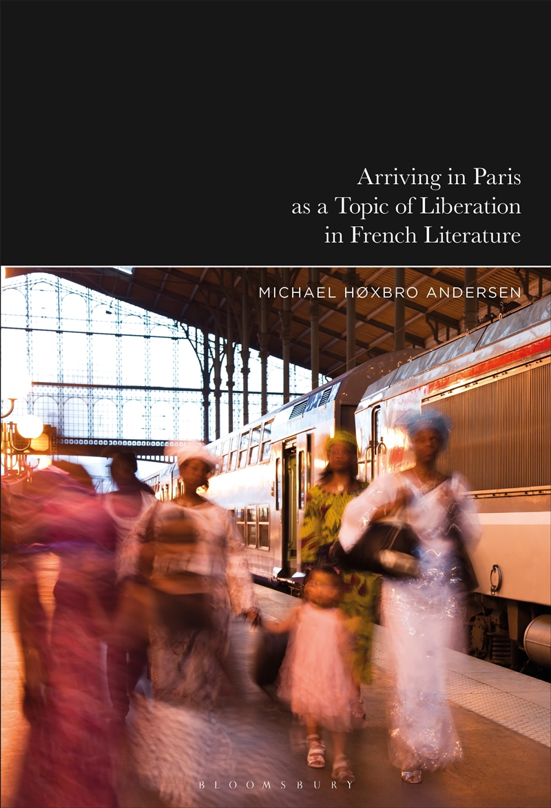 Arriving in Paris as Theme of Liberation in French Literature/Product Detail/Literature & Poetry