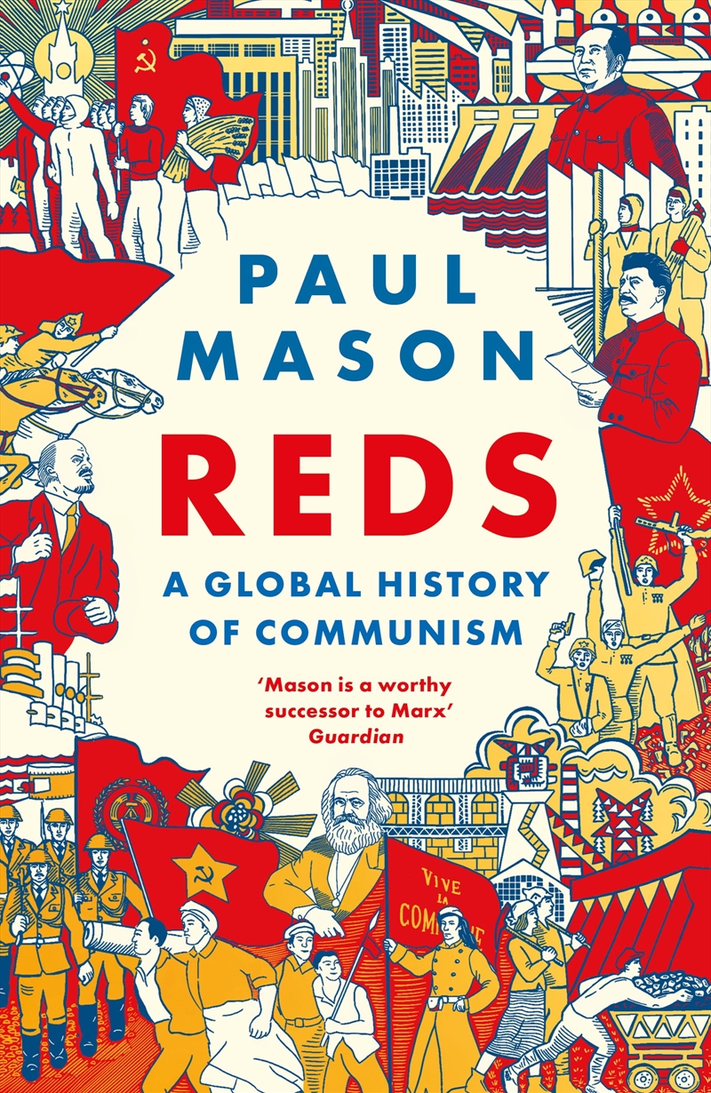 Reds: A Global History of Communism/Product Detail/History
