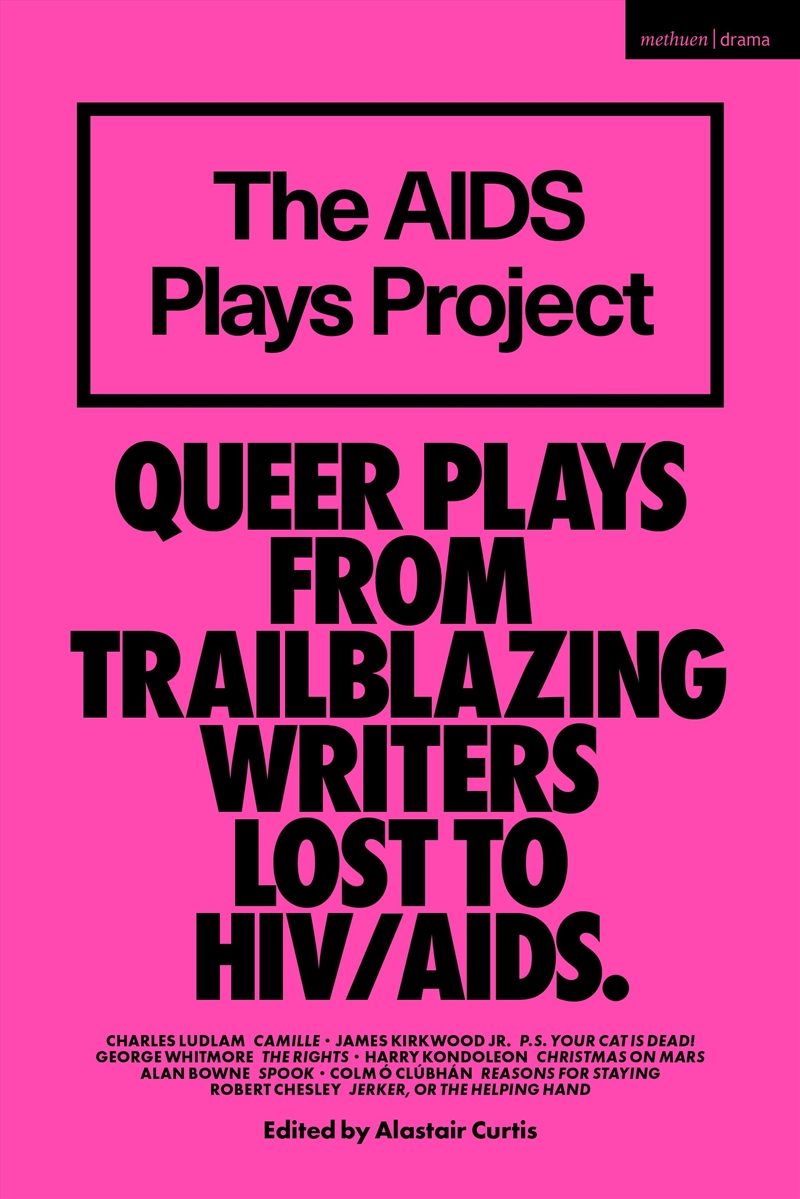The AIDS Plays Project: Queer Plays from Trailblazing Writers Lost to HIV/AIDS/Product Detail/Literature & Poetry