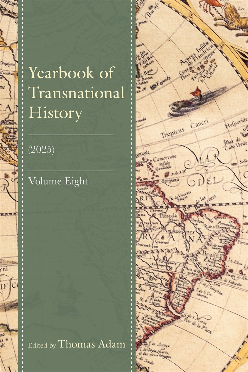 Yearbook of Transnational History: (2025), Volume 8/Product Detail/History