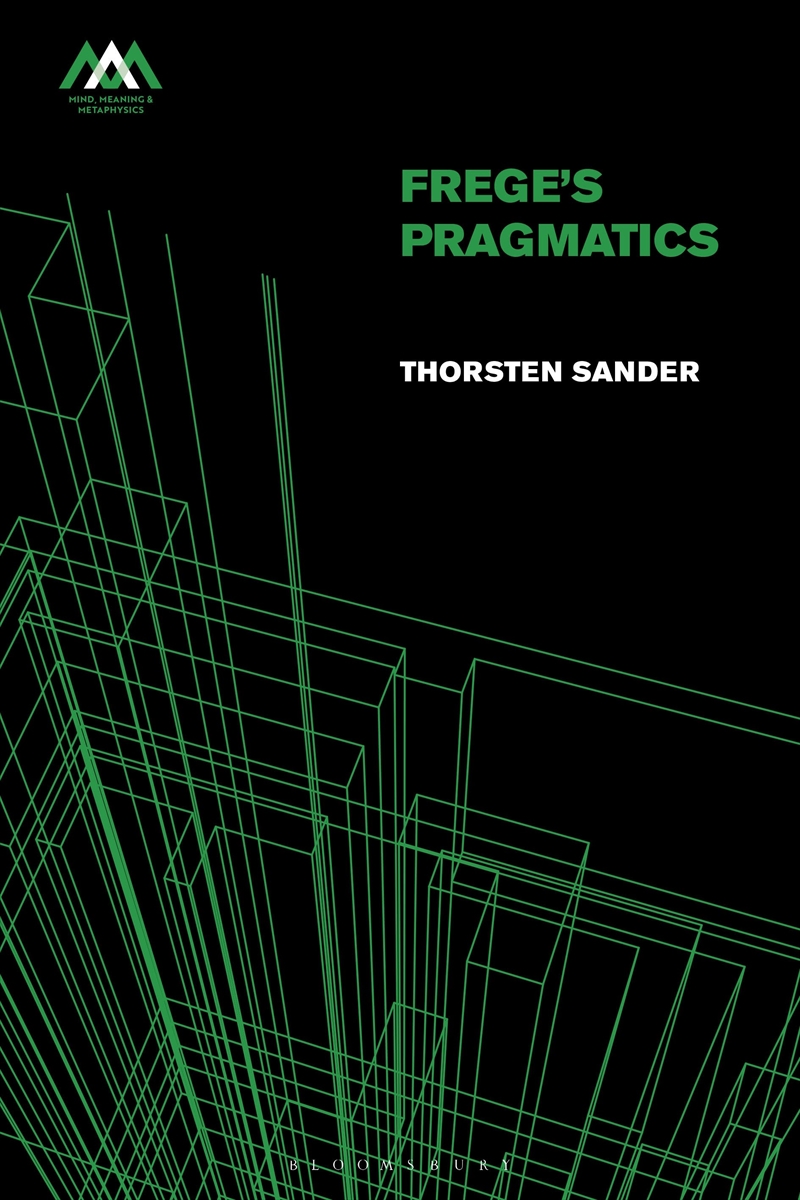 Frege's Pragmatics/Product Detail/Language & Linguistics