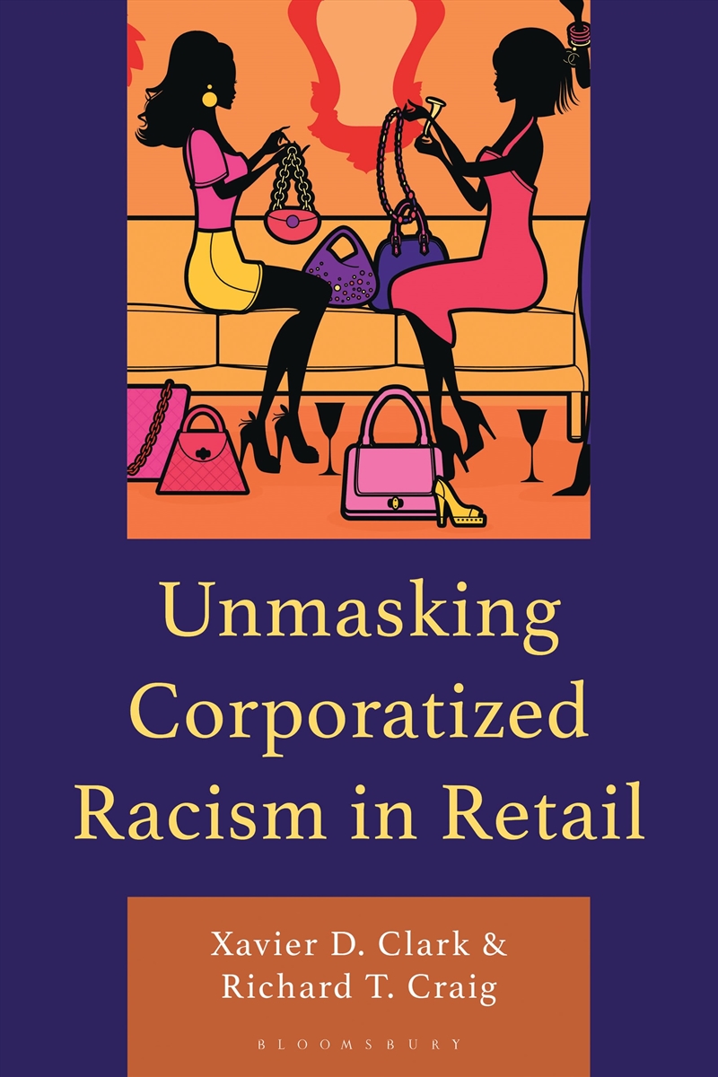 Unmasking Corporatized Racism in Retail/Product Detail/Society & Culture