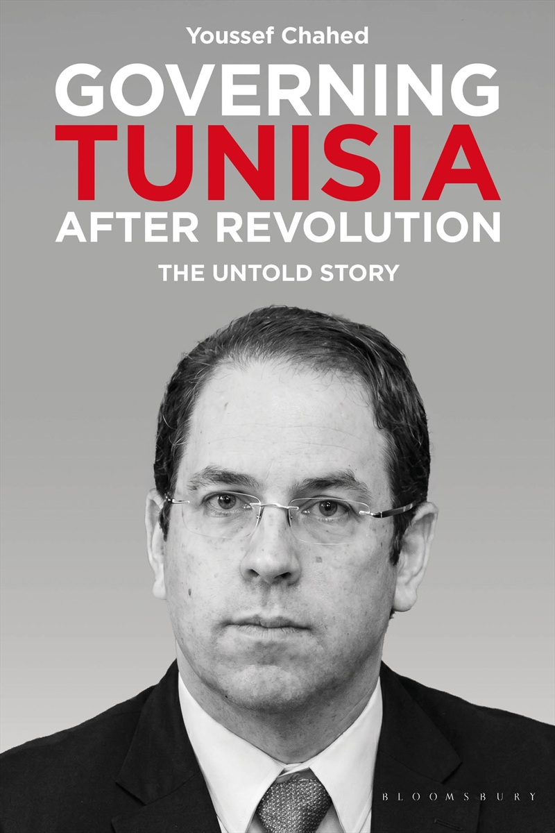 Governing Tunisia after Revolution: The Untold Story/Product Detail/Politics & Government