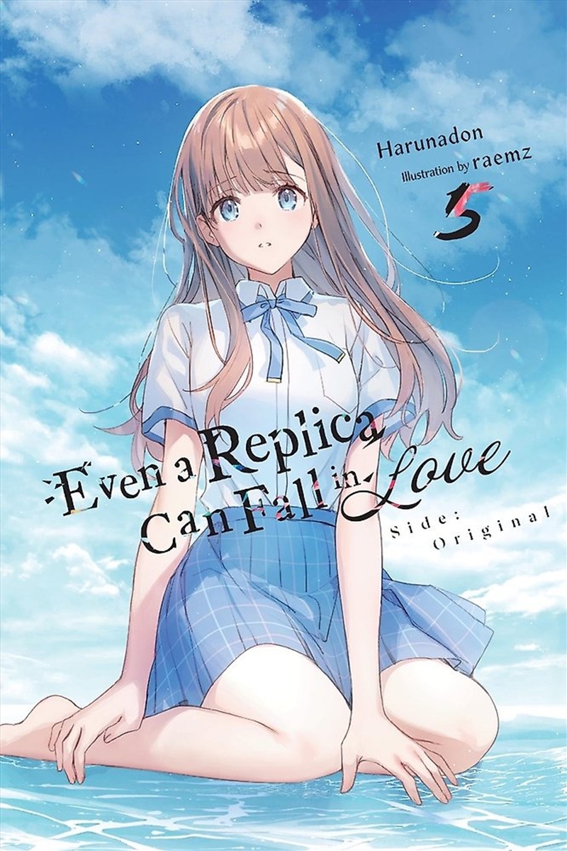 Even a Replica Can Fall in Love, Vol. 5/Product Detail/Fantasy Fiction