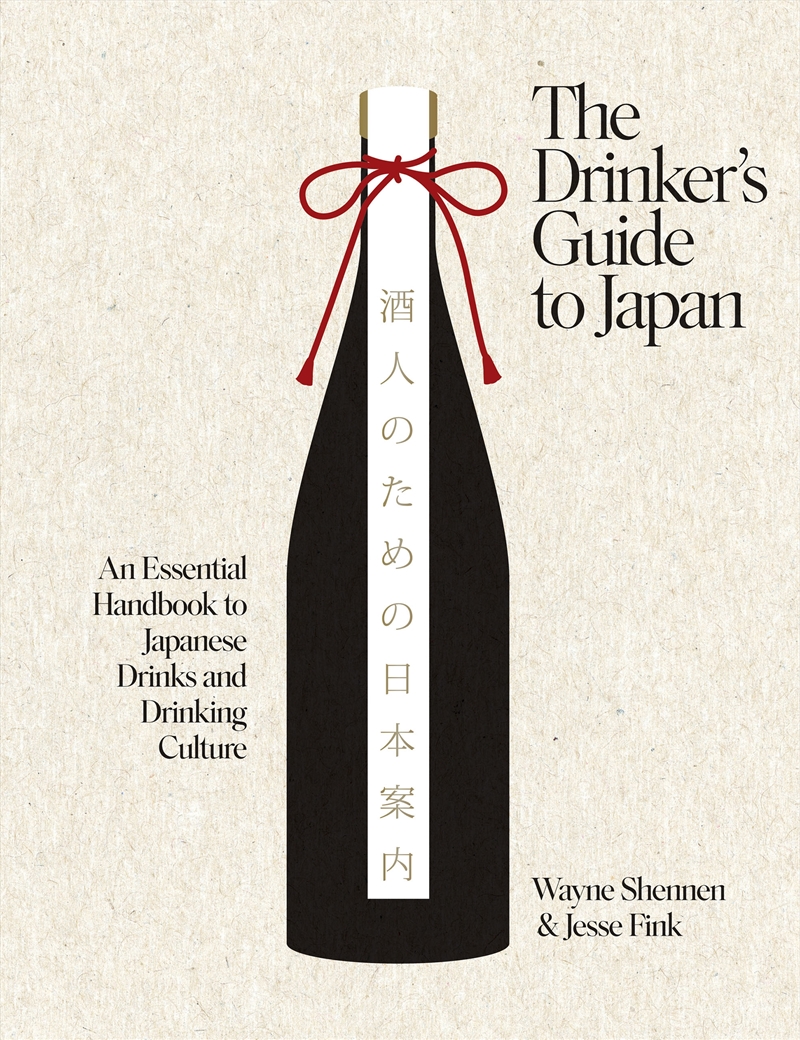The Drinker’s Guide to Japan/Product Detail/Recipes, Food & Drink