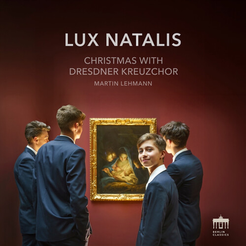 Lux Natalis - Christmas With Dresdner Kreuzchor/Product Detail/Christmas