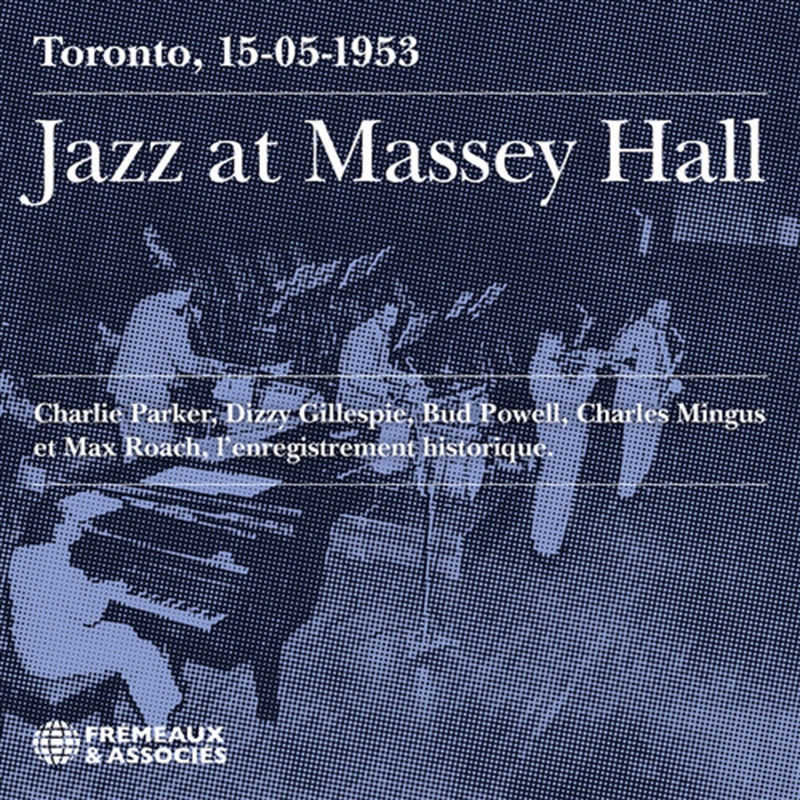 Jazz At Massey Hall Toronto 15-05-1953 - L'Enregis/Product Detail/Jazz