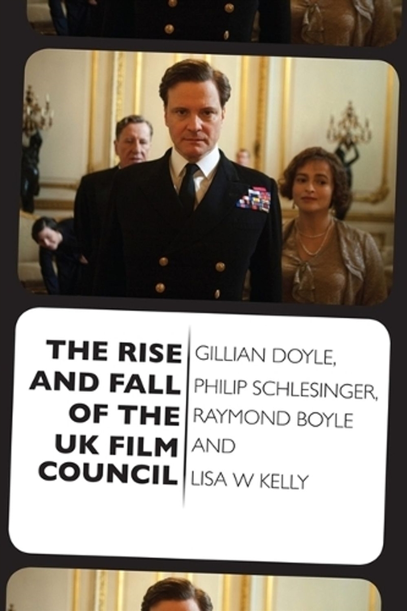 The Rise and Fall of the UK Film Council/Product Detail/Media