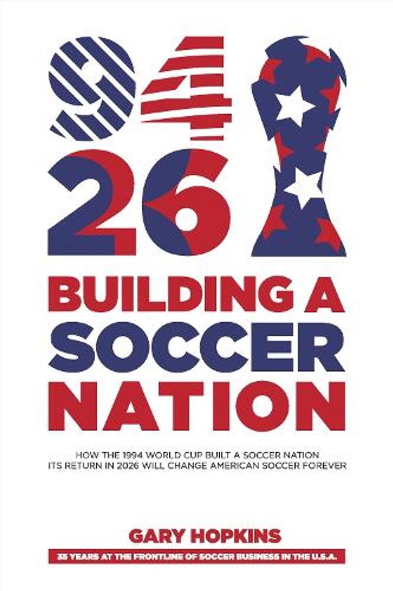 94-26 Building A Soccer Nation/Product Detail/Sport & Recreation