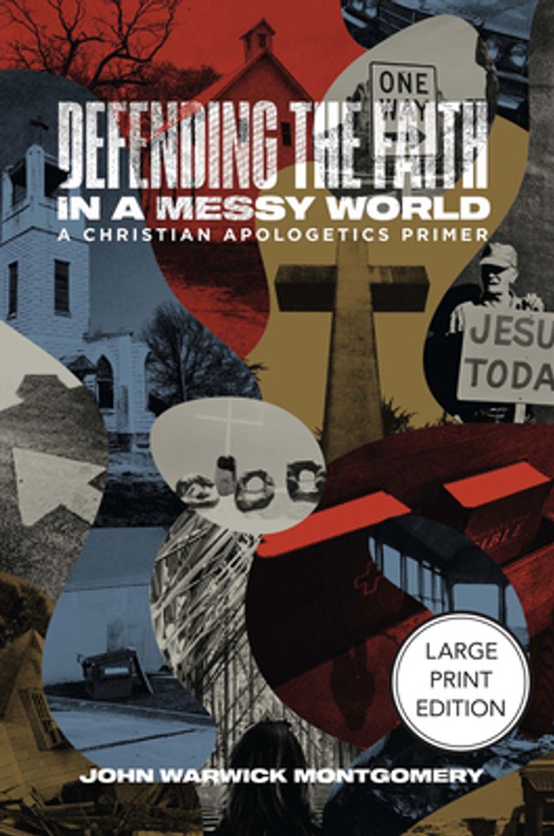 Defending the Faith in a Messy World/Product Detail/Religion & Beliefs
