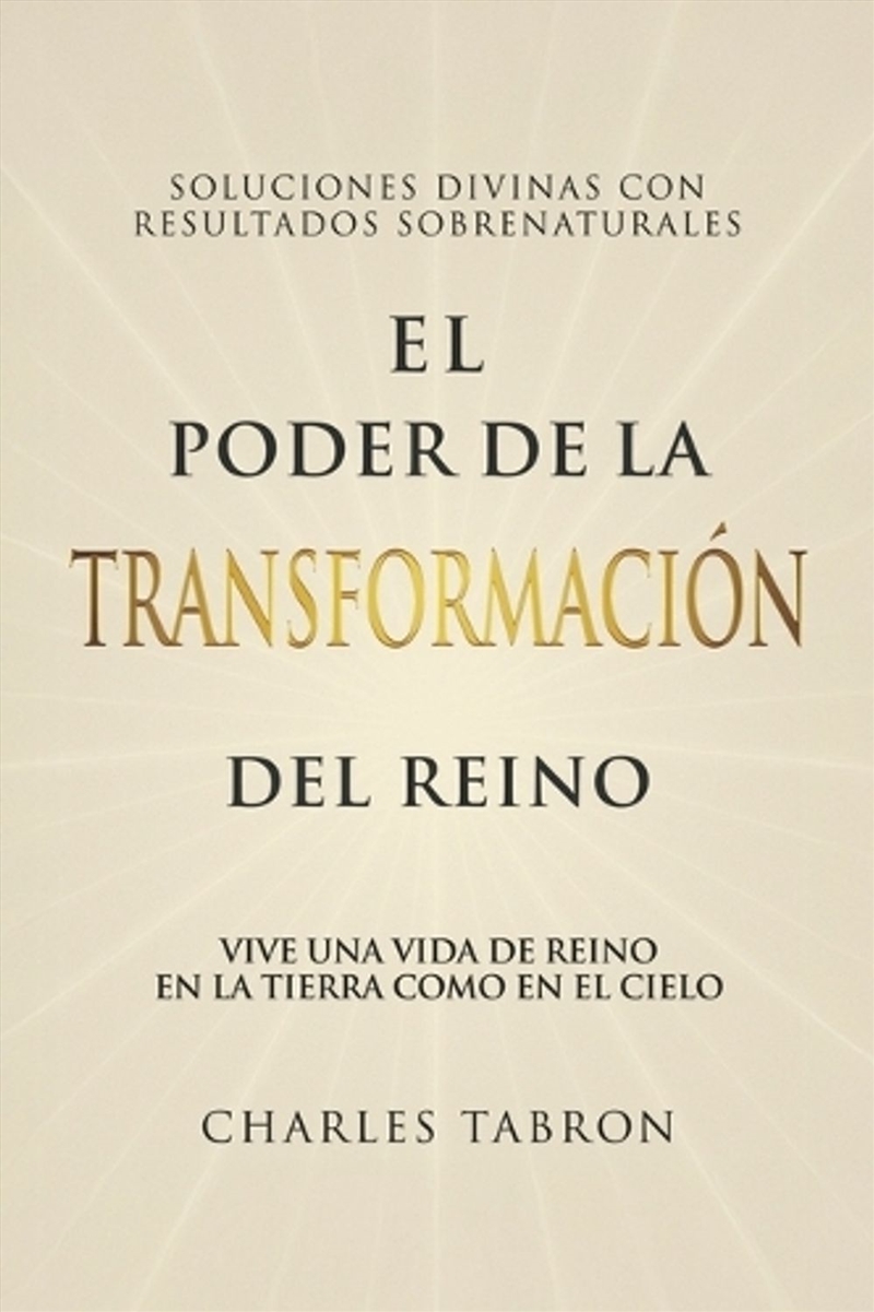 El Poder De La Transformacin Del Reino/Product Detail/Religion & Beliefs