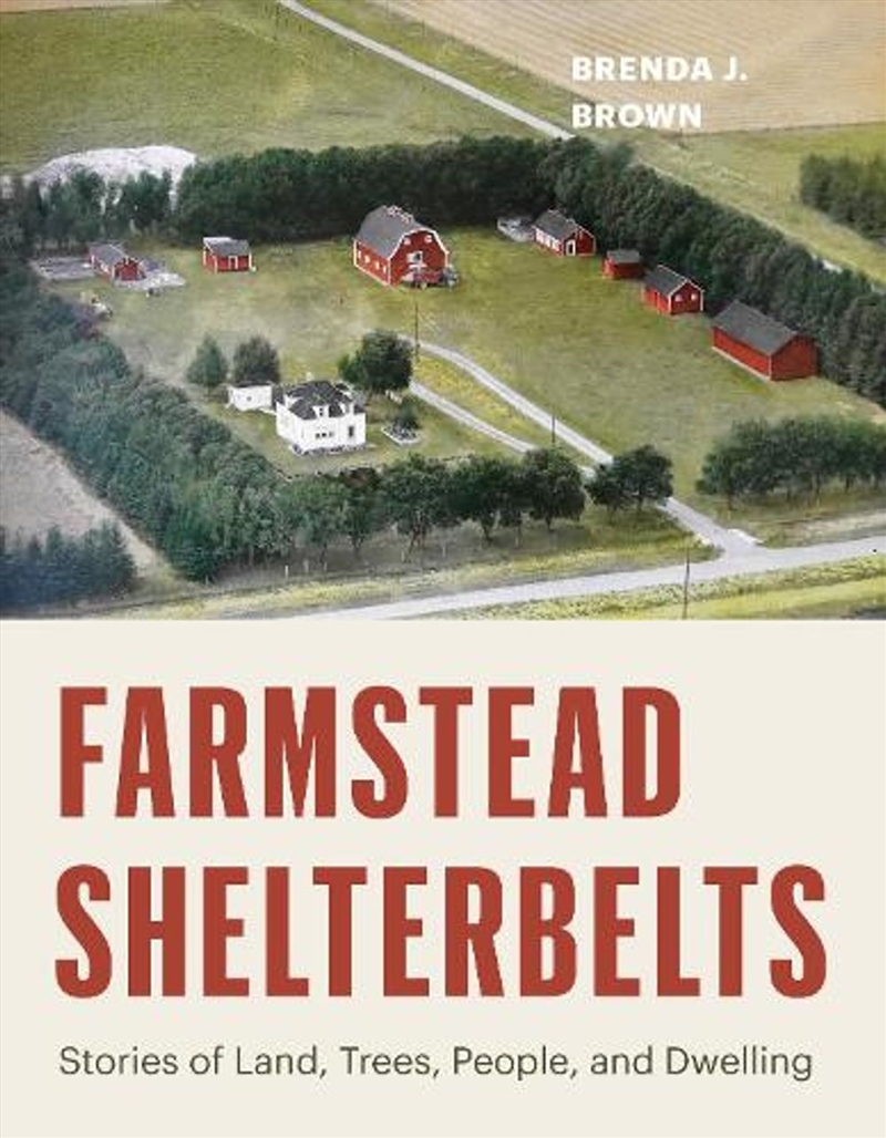 Farmstead Shelterbelts/Product Detail/Geography