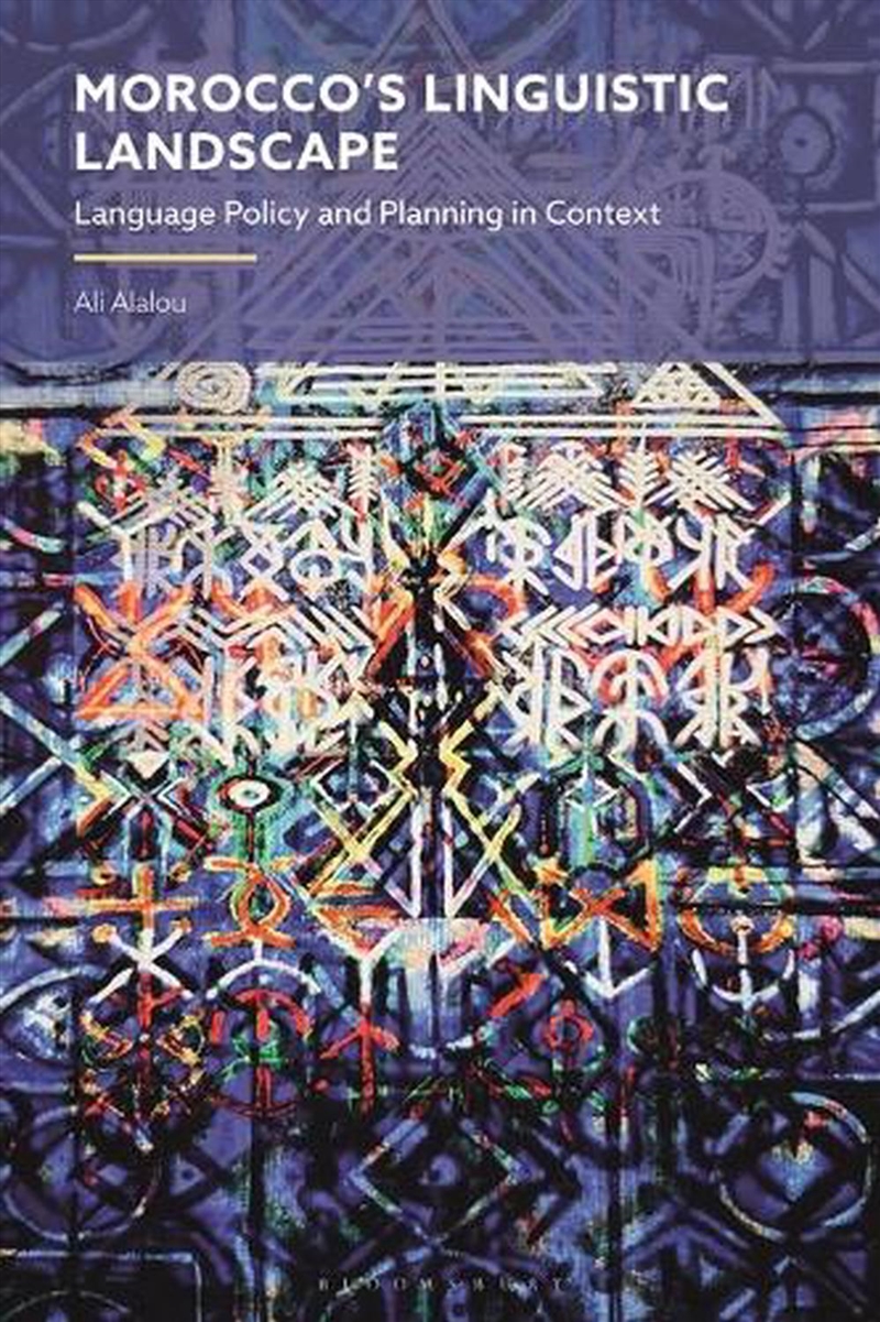 Morocco's Linguistic Landscape: Language Policy and Planning in Context/Product Detail/Language & Linguistics