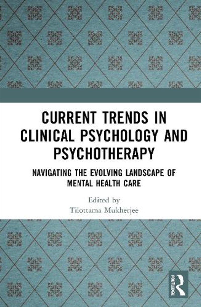 Current Trends in Clinical Psychology and Psychotherapy/Product Detail/Healthcare