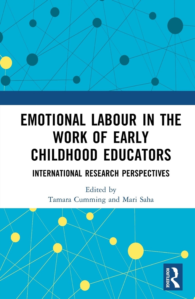 Emotional Labour in the Work of Early Childhood Educators/Product Detail/Teaching