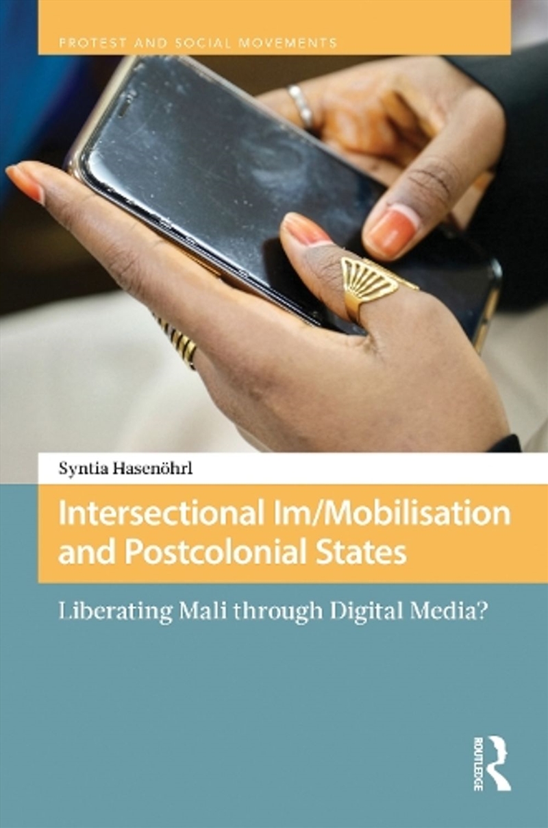 Intersectional Im/Mobilisation and Postcolonial States/Product Detail/History