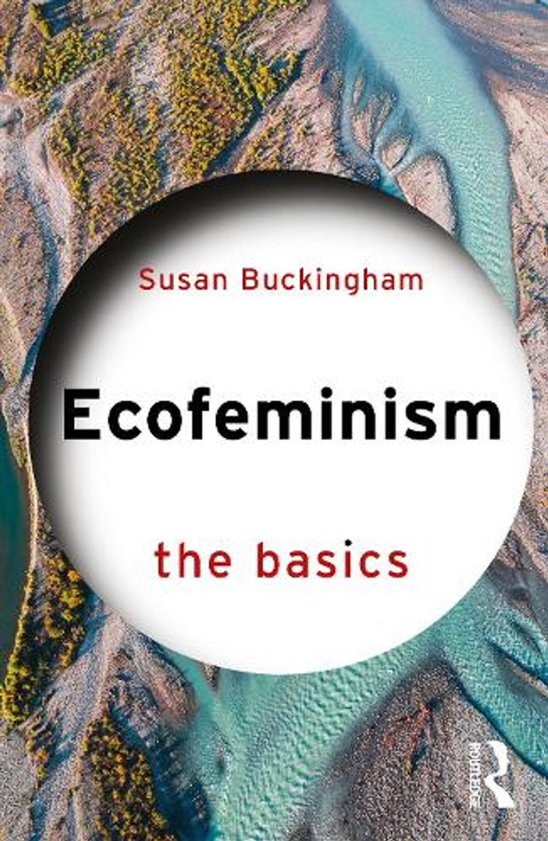 Ecofeminism: The Basics/Product Detail/Society & Culture