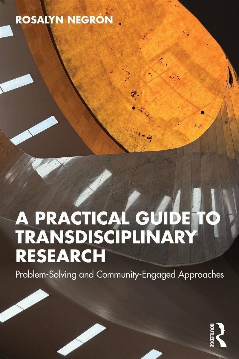 A Practical Guide to Transdisciplinary Research/Product Detail/Reference & Encylopaedias