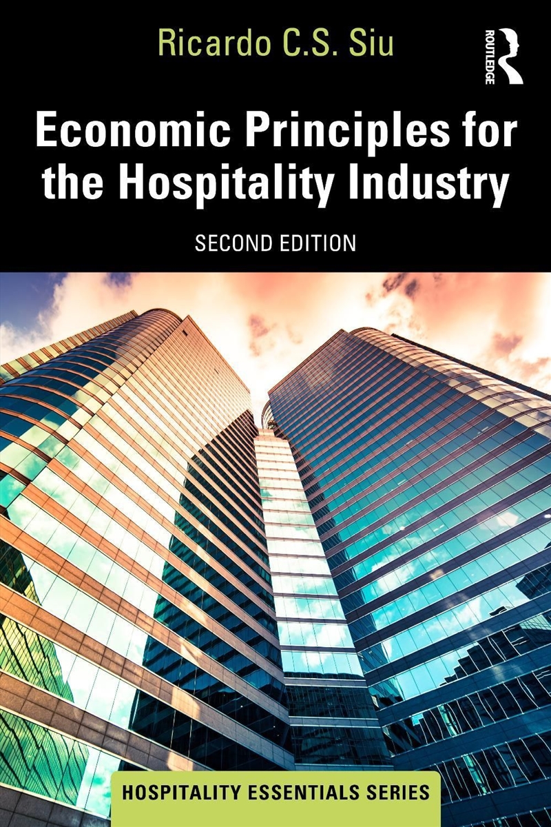 Economic Principles for the Hospitality Industry/Product Detail/Business Leadership & Management