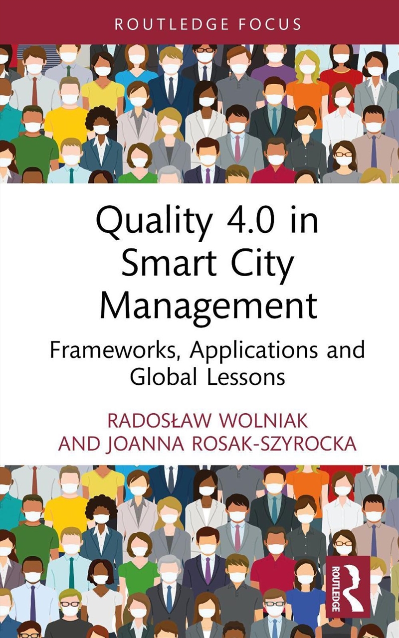 Quality 4.0 in Smart City Management/Product Detail/Politics & Government