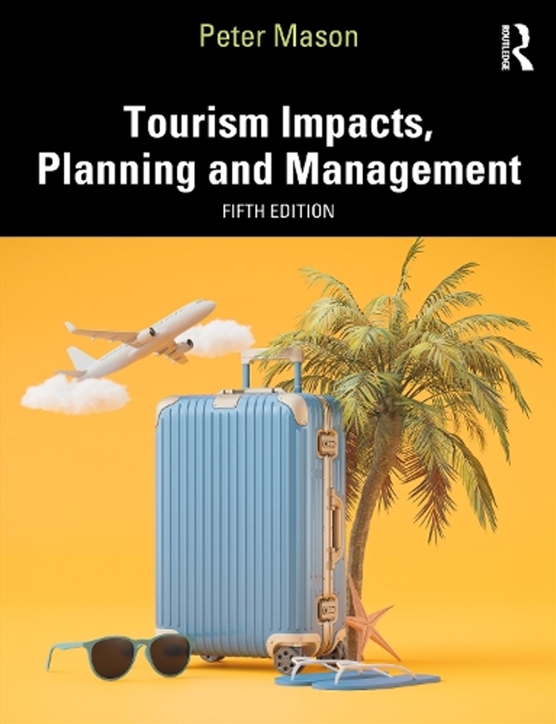 Tourism Impacts, Planning and Management/Product Detail/Business Leadership & Management