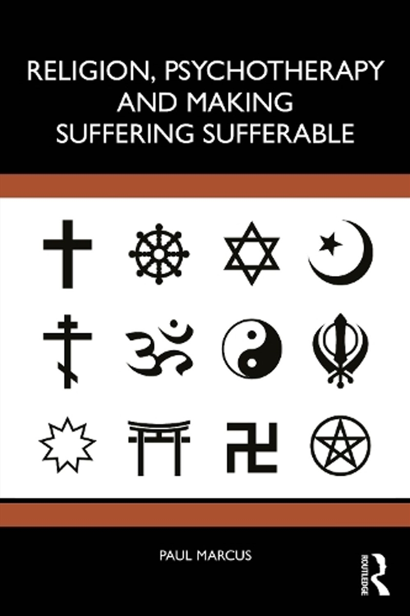 Religion, Psychotherapy and Making Suffering Sufferable/Product Detail/Religion & Beliefs