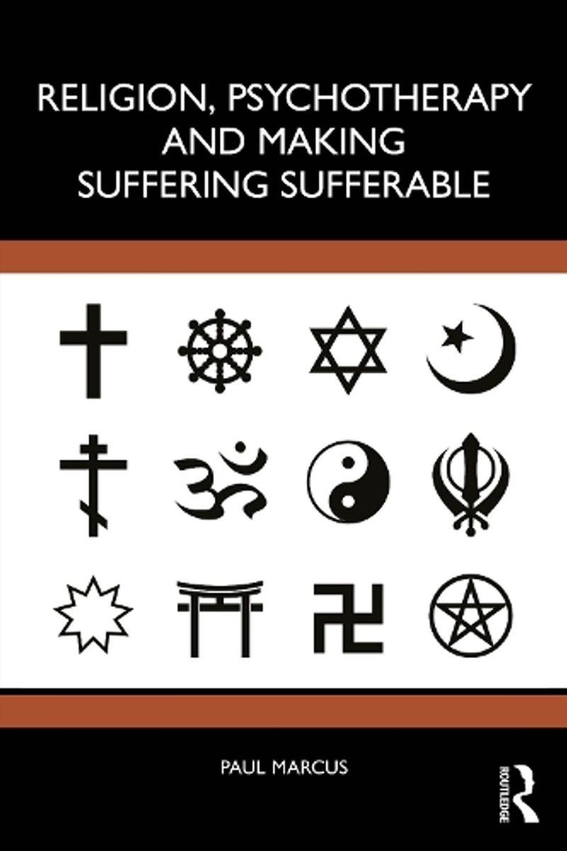 Religion, Psychotherapy and Making Suffering Sufferable/Product Detail/Religion & Beliefs